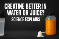 Creatine Better in Water or Juice? Science Explains the Best Method