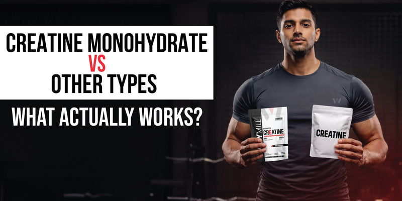 Creatine monohydrate vs other creatine types comparison for muscle growth and performance